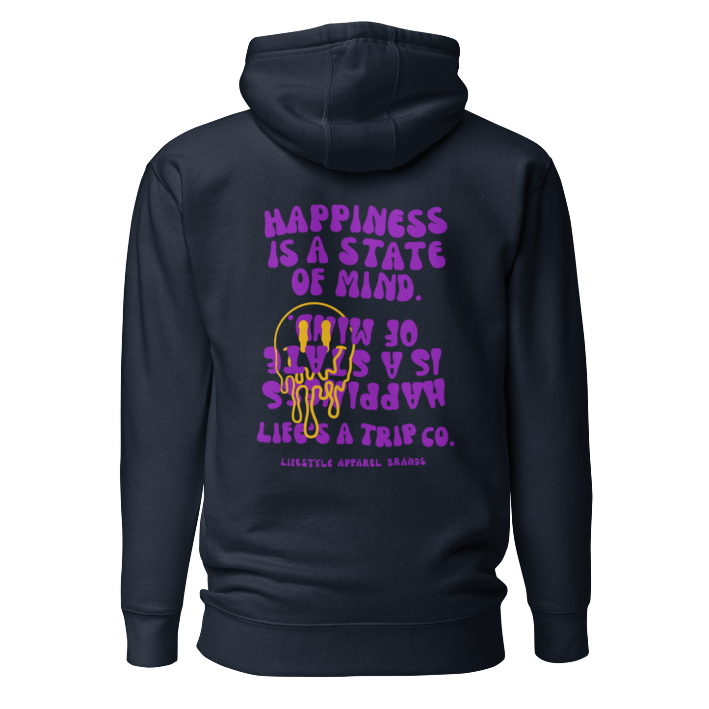 Life's a Trip Co.™ Happiness is a State of Mind | Premium Hoodie | Cotton Heritage M2580