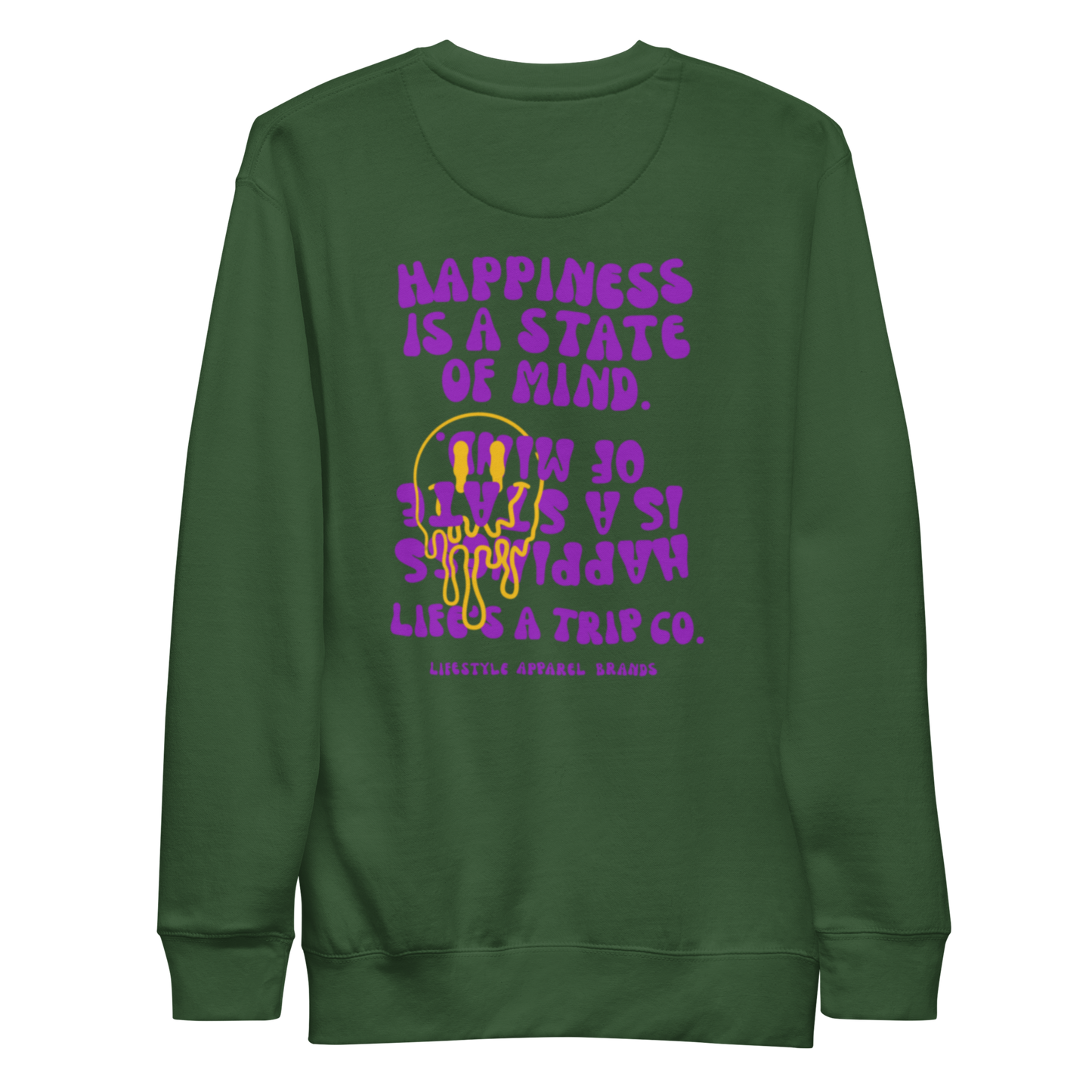Life's a Trip Co.™ Happiness is a State of MInd Premium Sweatshirt | Cotton Heritage M2480