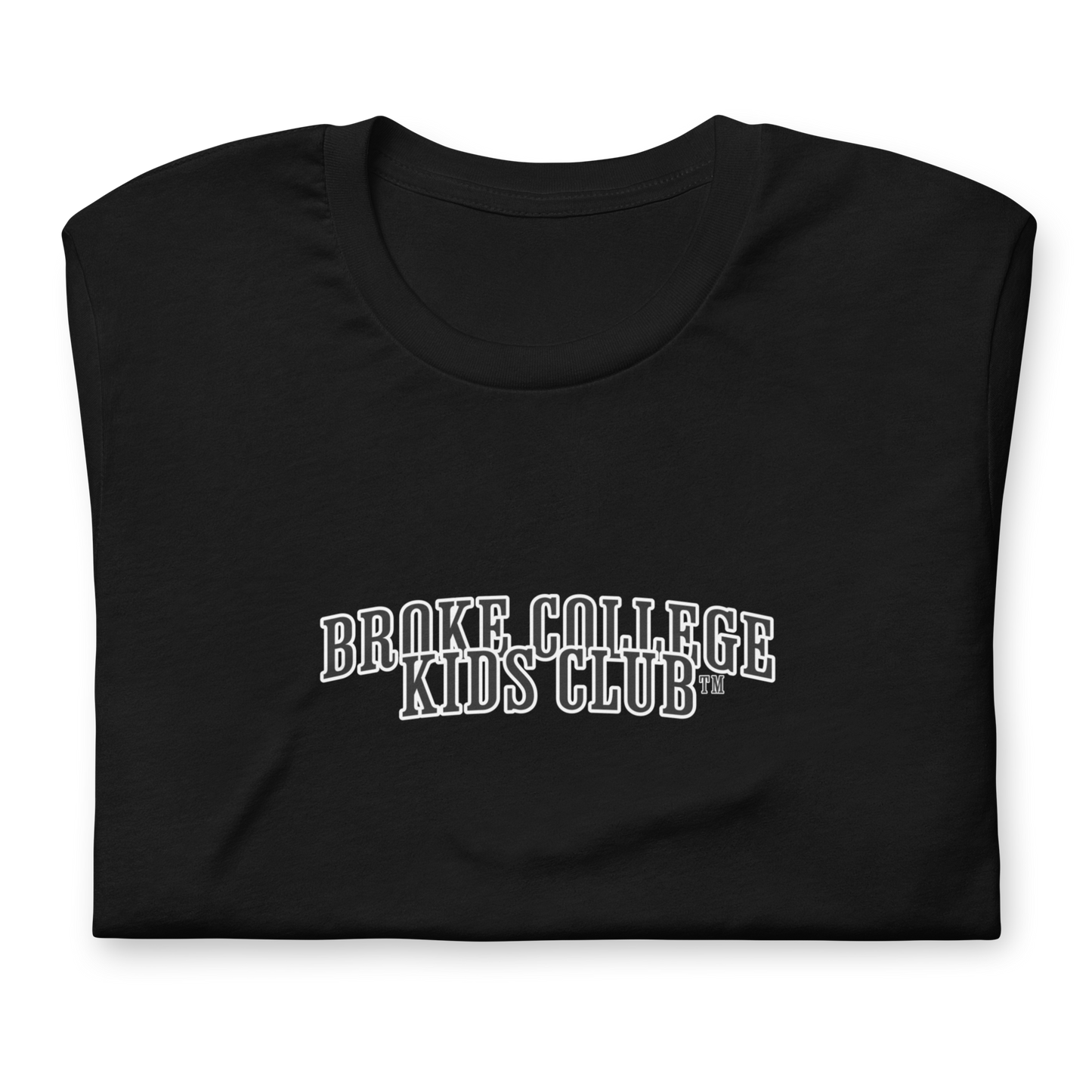 Broke College Kids Club™ - T-shirt - Lifestyle Apparel Brands