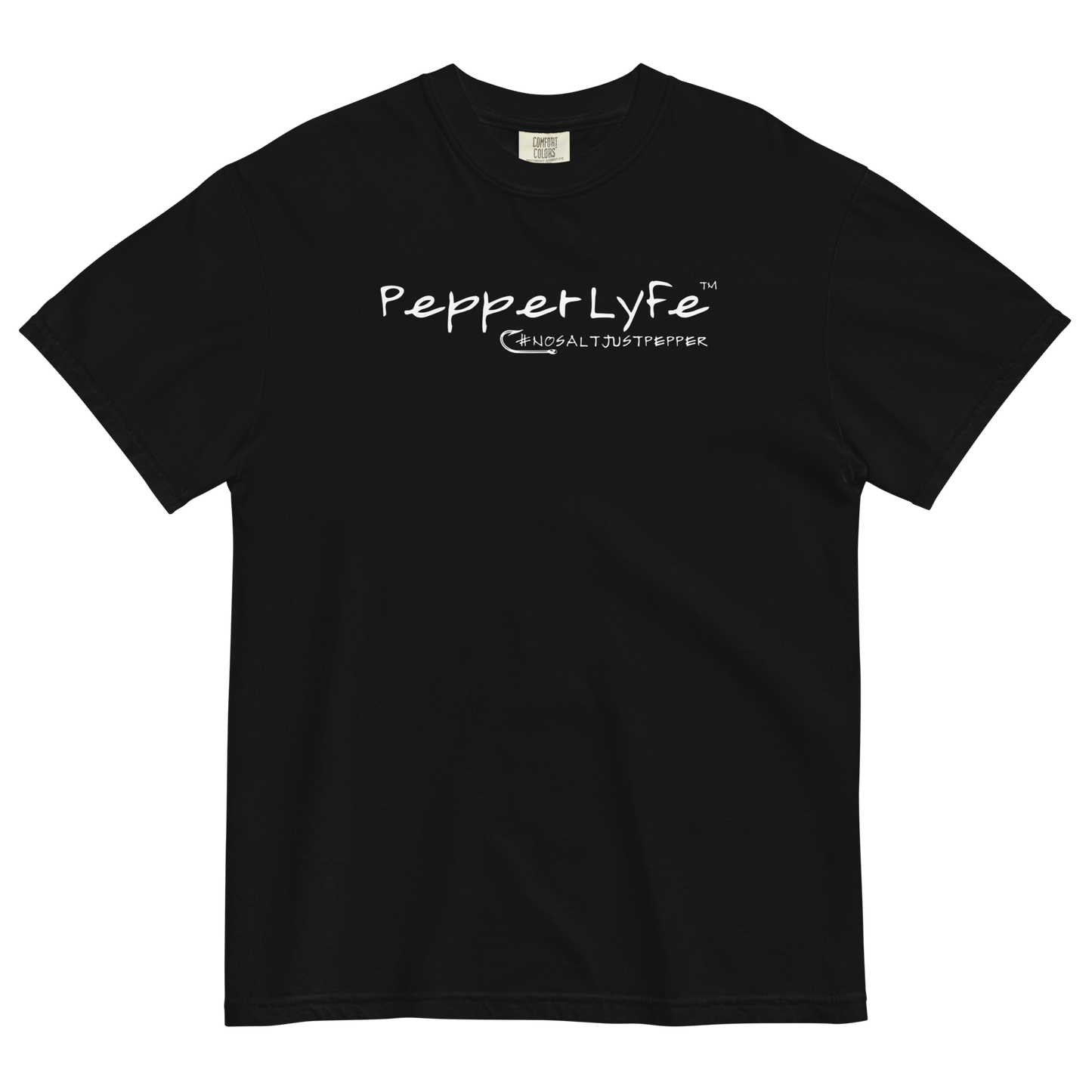 PepperLyfe #nosaltjustpepper T-Shirt - Comfort Colors