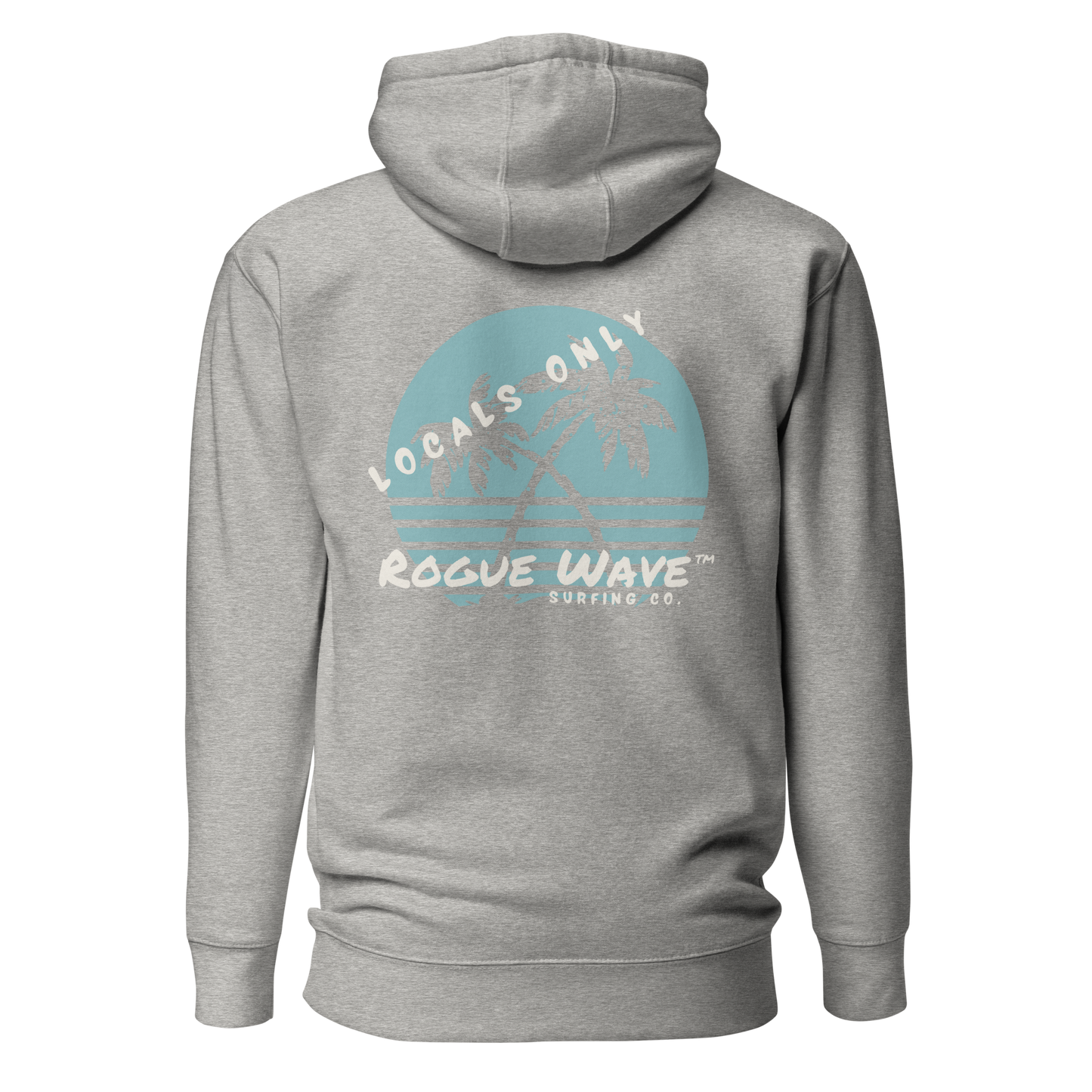 Rogue Wave Surfing Co™ Hoodie - Locals Only