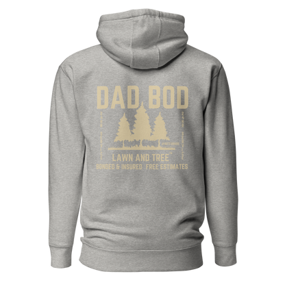 Dad Bod Lawn and Tree™ - Hoodie #notforhire