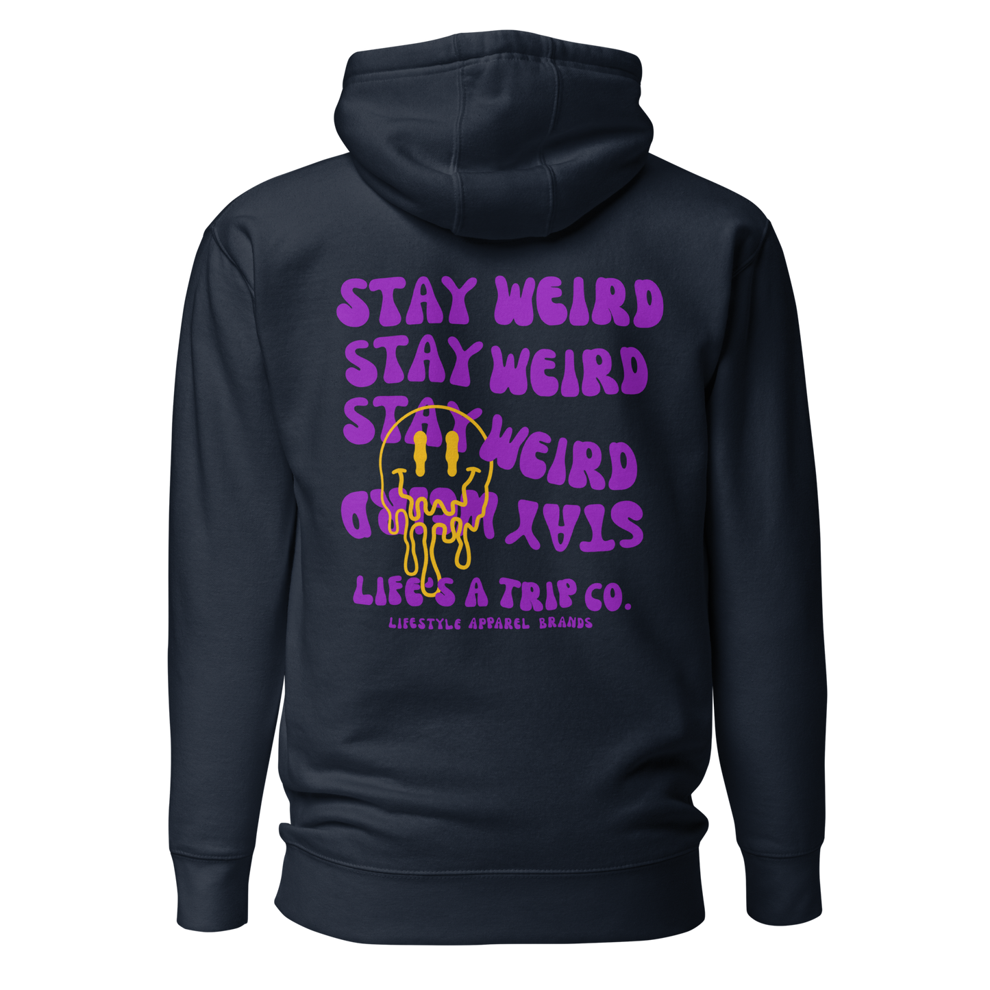 Life's a Trip Co.™ Stay Weird Premium Hoodie | Cotton Heritage M2580