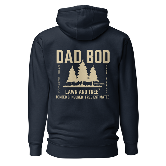 Dad Bod Lawn and Tree™ - Hoodie #notforhire