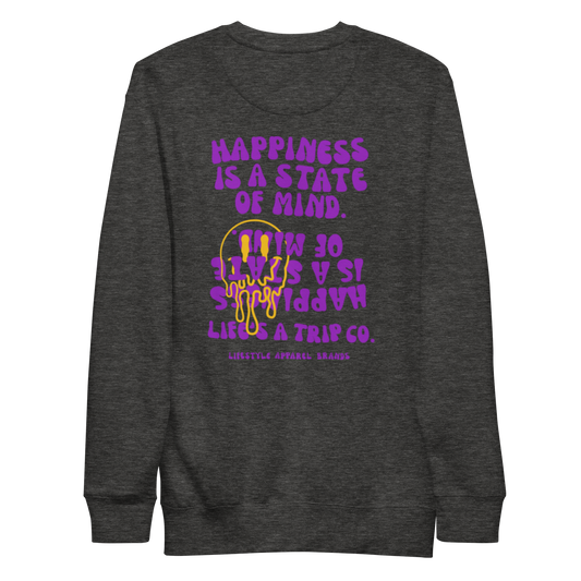 Life's a Trip Co.™ Happiness is a State of MInd Premium Sweatshirt | Cotton Heritage M2480