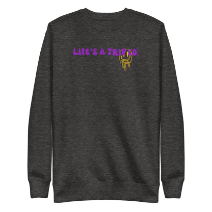 Life's a Trip Co.™ Happiness is a State of MInd Premium Sweatshirt | Cotton Heritage M2480