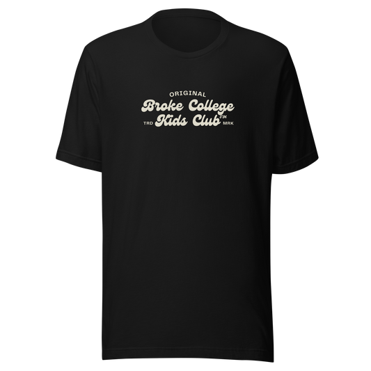 Broke College Kids Club - T-shirt