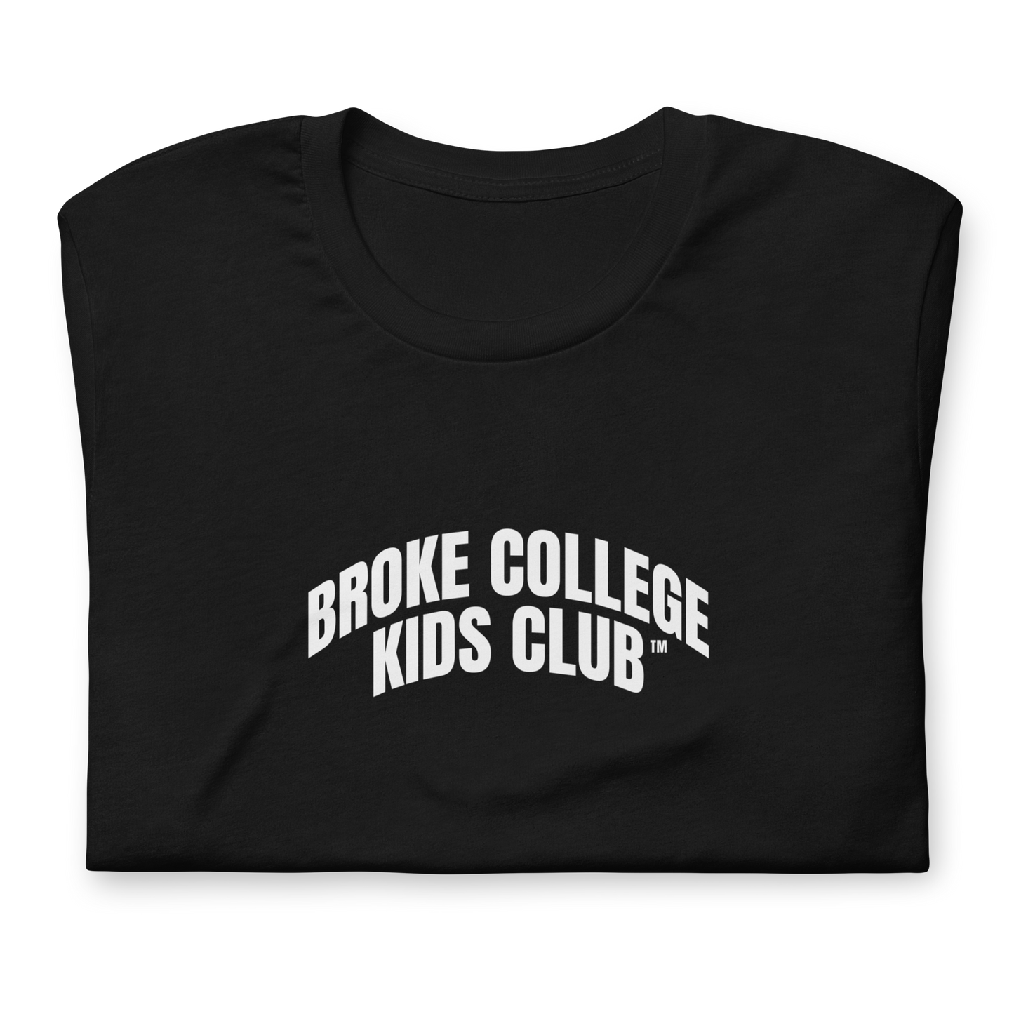 Broke College Kids Club™ - T-shirt - Lifestyle Apparel Brands