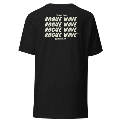 Rogue Wave Surfing Co™ T-Shirt Locals Only