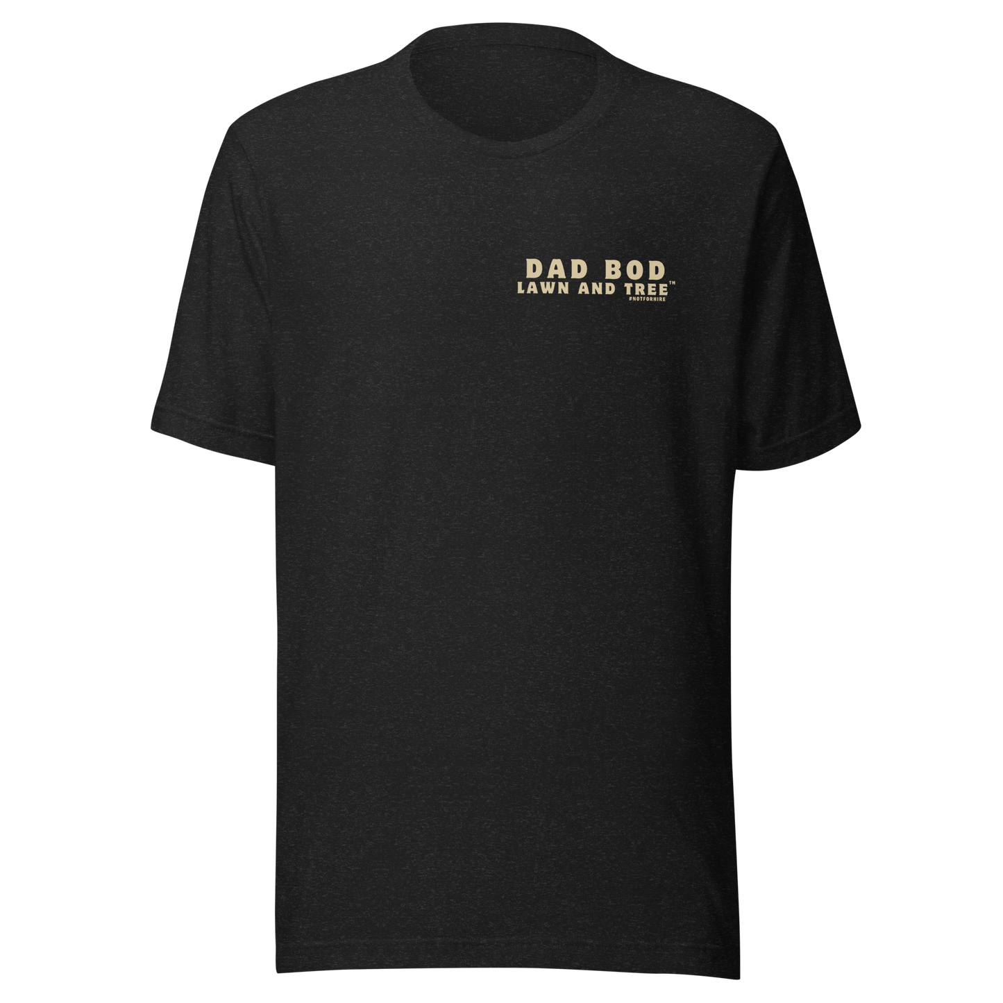 Dad Bod Lawn and Tree™ T-Shirt