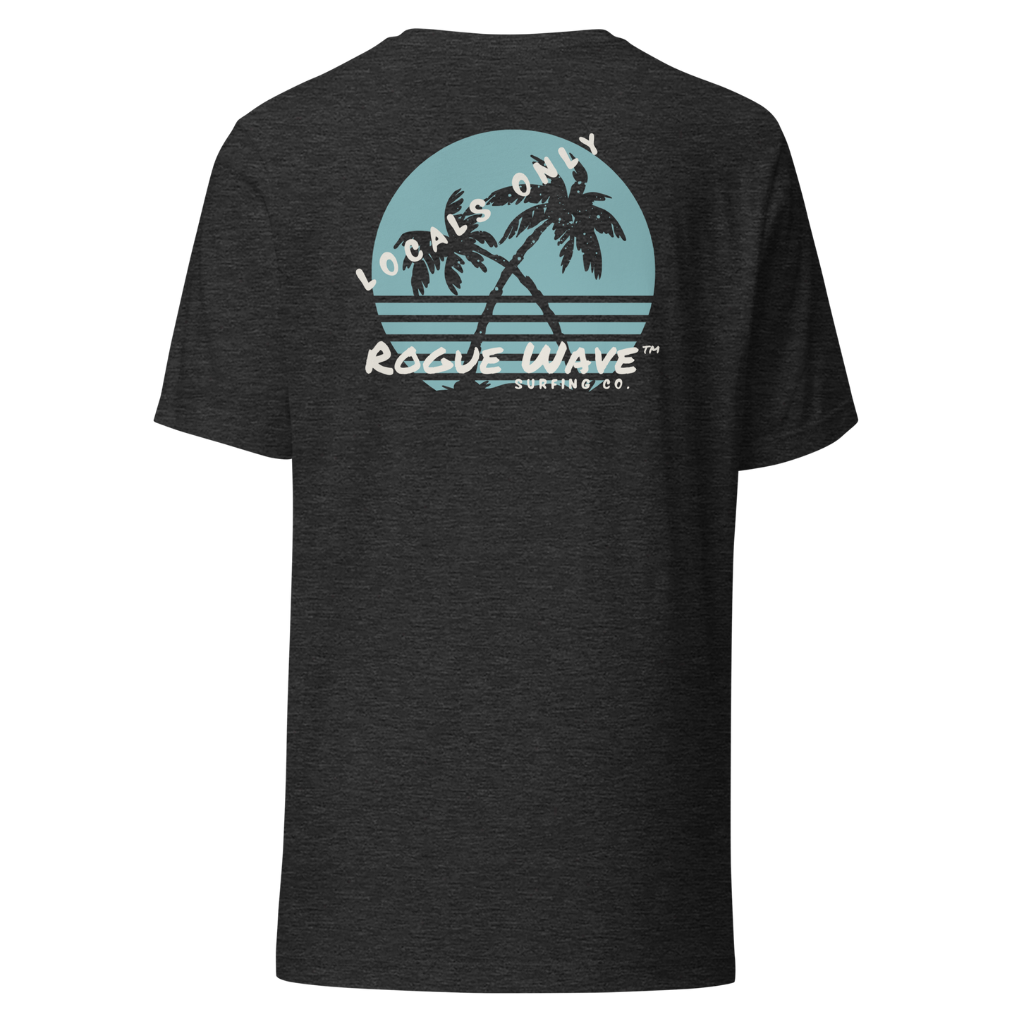 Rogue Wave Surfing Co™ T-shirt - Locals Only