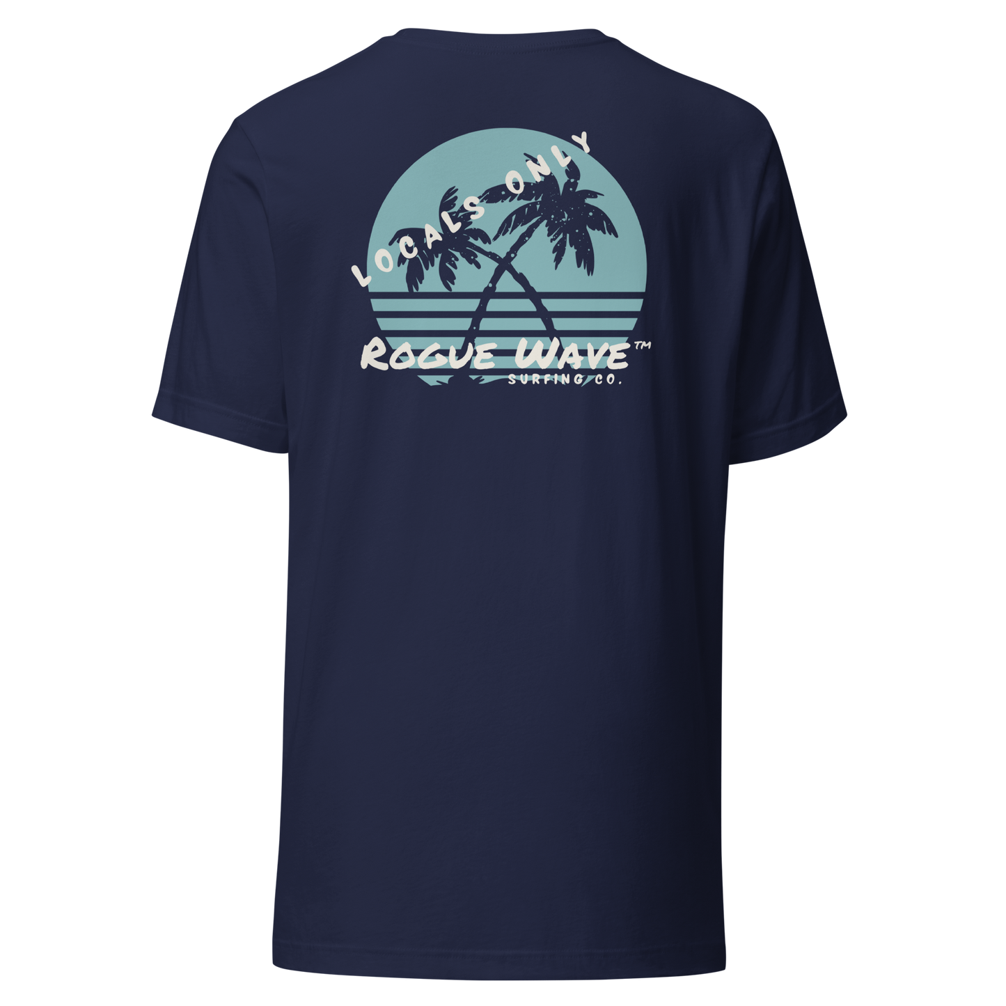 Rogue Wave Surfing Co™ T-shirt - Locals Only