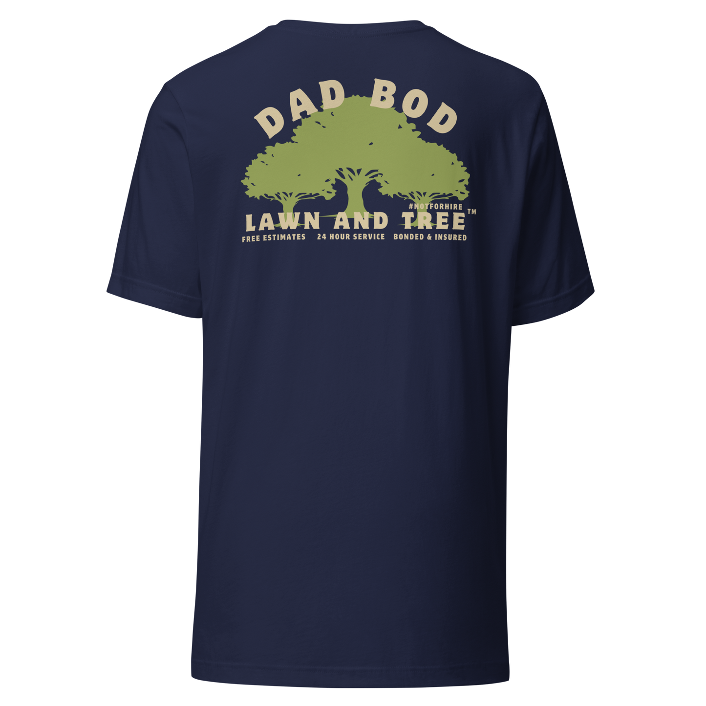 Dad Bod Lawn and Tree™ T-Shirt