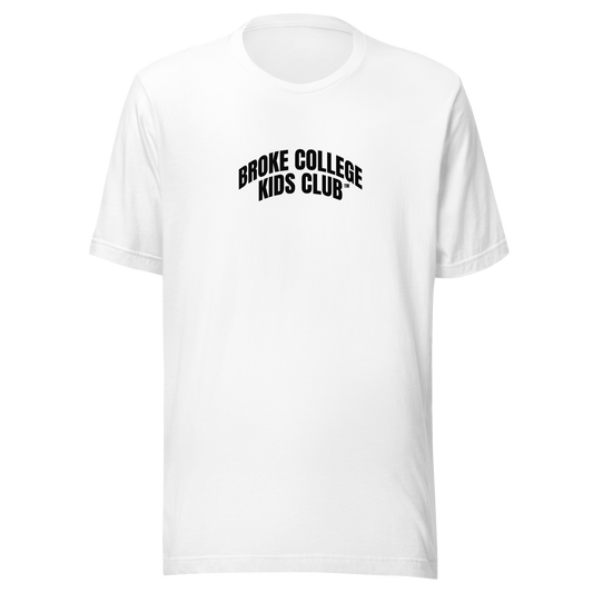 Broke College Kids Club™ - T-shirt - Lifestyle Apparel Brands