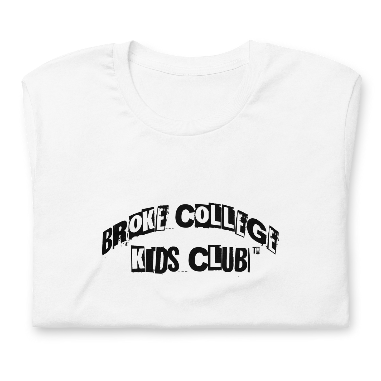 Broke College Kids Club™ - T-shirt - Lifestyle Apparel Brands